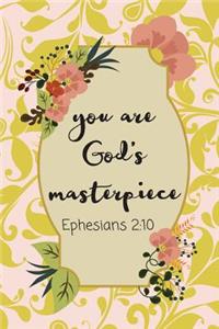 You Are God's Masterpiece