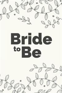 Bride to Be