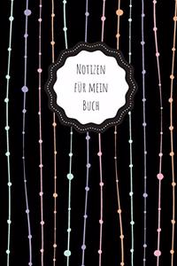 Notizen für mein Buch
