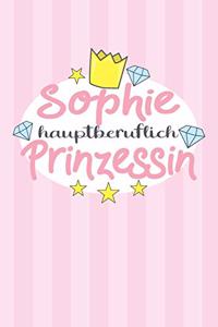 Sophie - hauptberuflich Prinzessin