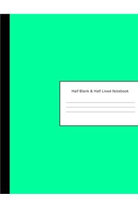 Half Blank & Half Lined Notebook