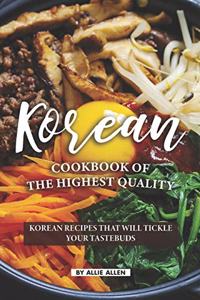 Korean Cookbook of The Highest Quality