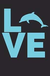 I Love Dolphins