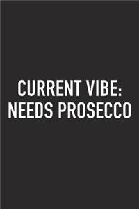 Current Vibe