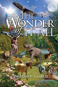 Wonder of It All