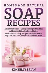 Homemade Natural Soap Recipes