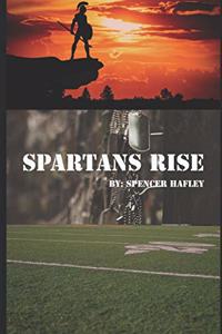Spartans Rise