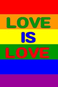 Love is Love
