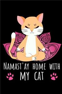 Namast'ay Home With My Cat