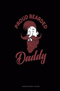 Proud Bearded Daddy