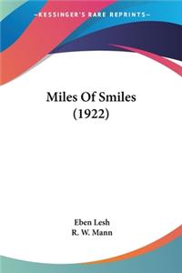 Miles Of Smiles (1922)