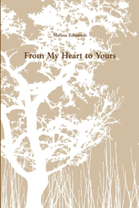 From My Heart to Yours