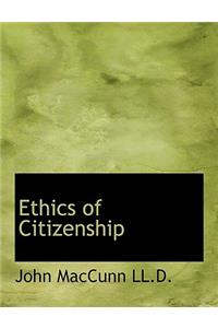 Ethics of Citizenship