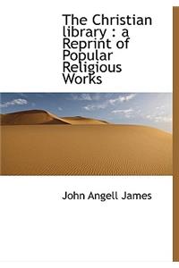 The Christian Library