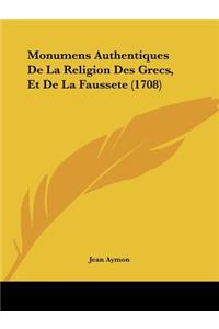 Monumens Authentiques De La Religion Des Grecs, Et De La Faussete (1708)