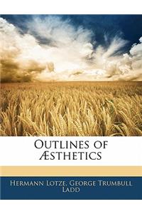 Outlines of Æsthetics