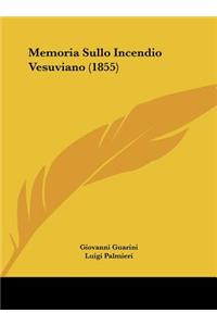 Memoria Sullo Incendio Vesuviano (1855)