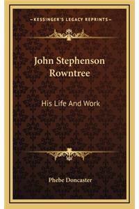 John Stephenson Rowntree