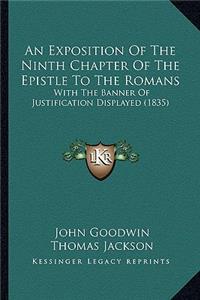 Exposition of the Ninth Chapter of the Epistle to the Romans