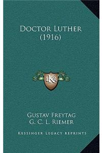 Doctor Luther (1916)