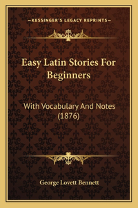 Easy Latin Stories For Beginners