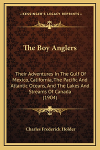 The Boy Anglers