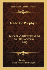 Traite De Porphyre
