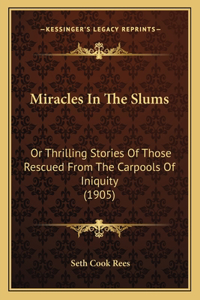 Miracles In The Slums