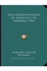 Sulla Morte Apparente De Soffocati E De' Sommersi (1783)