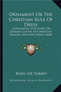 Ornament Or The Christian Rule Of Dress