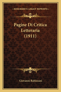 Pagine Di Critica Letteraria (1911)