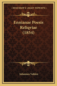 Ennianae Poesis Reliqviae (1854)