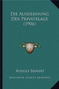 Die Ausdehnung Der Privatklage (1906)