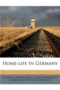 Home-Life in Germany