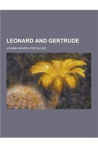 Leonard and Gertrude