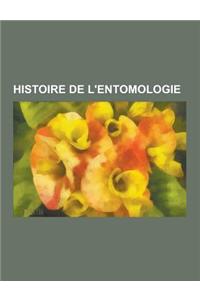Histoire de L'Entomologie