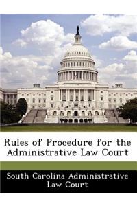 Rules of Procedure for the Administrative Law Court
