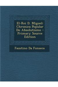 El-Rei D. Miguel