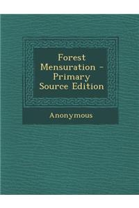 Forest Mensuration