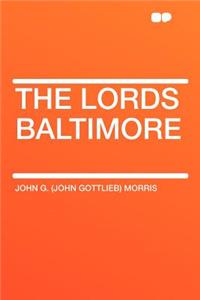 The Lords Baltimore