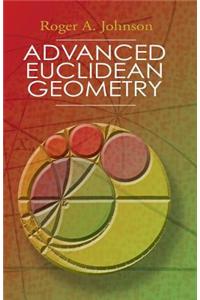 Advanced Euclidean Geometry