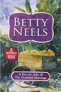 A Kiss for Julie & the Doubtful Marriage