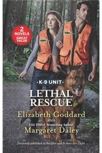Lethal Rescue