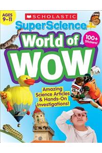 Superscience World of Wow (Ages 9-11) Workbook
