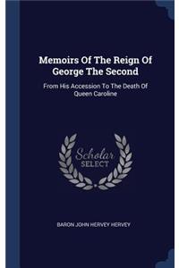 Memoirs Of The Reign Of George The Second