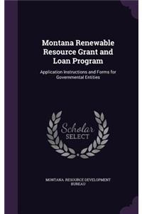 Montana Renewable Resource Grant and Loan Program