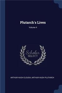 Plutarch's Lives; Volume 4