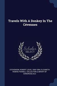 TRAVELS WITH A DONKEY IN THE C VENNES
