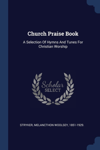 Church Praise Book