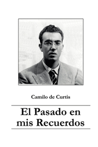 Pasado en Mis Recuerdos